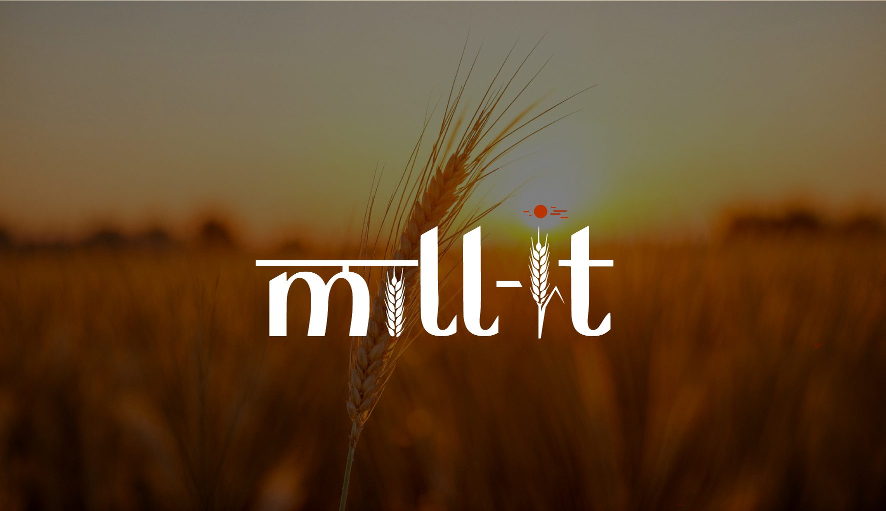 Mill-it wordmark over a wheat field at sunset